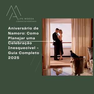 Aniversário de Namoro: Como Planejar uma Celebração Inesquecível – Guia Completo 2025